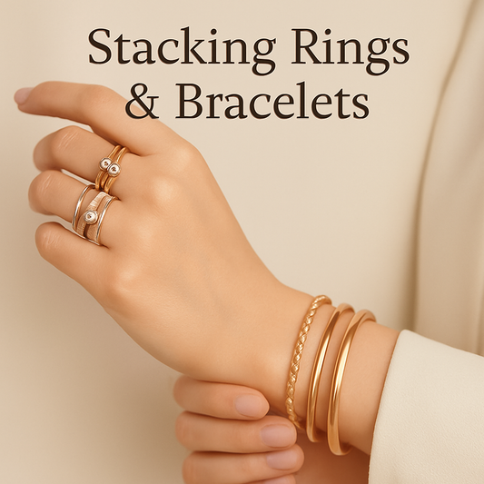 Stacking Rings & Bracelets